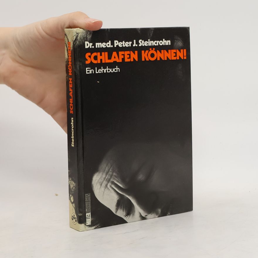 Peter J. Steincrohn Schlafen können!