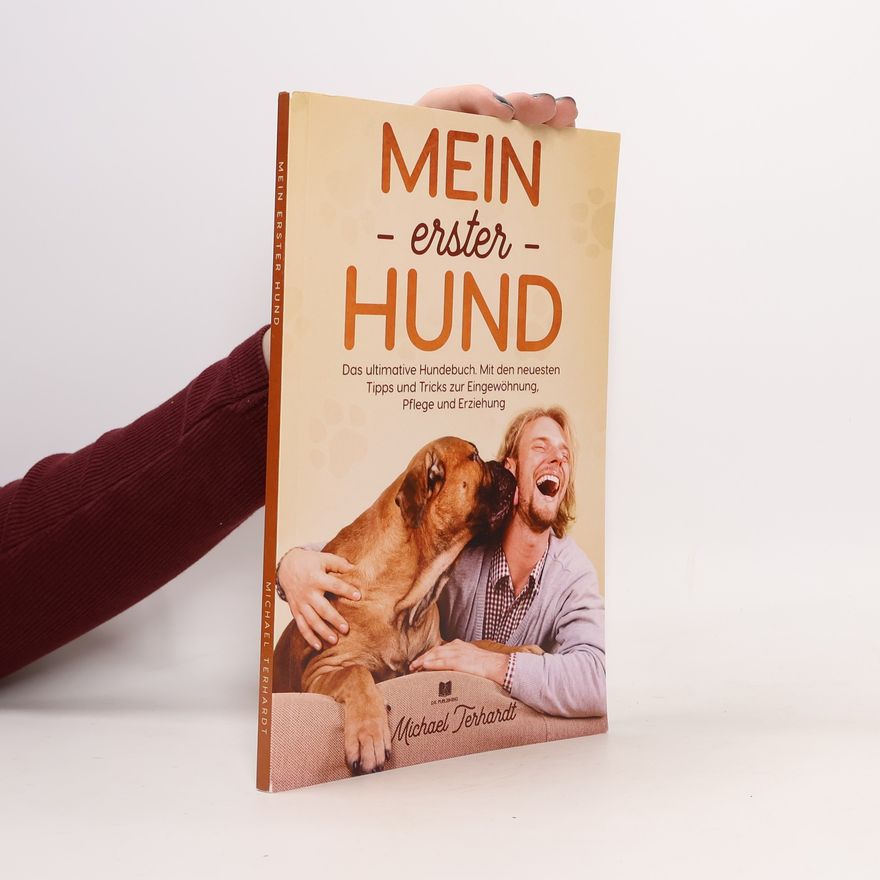 Michael Terhardt Mein erster Hund