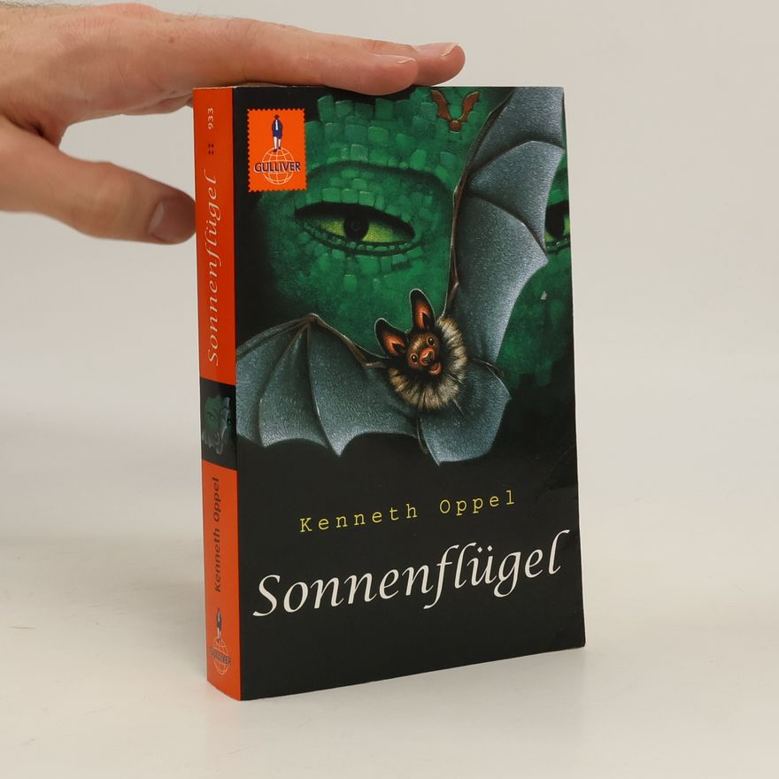 Kenneth Oppel Sonnenflügel