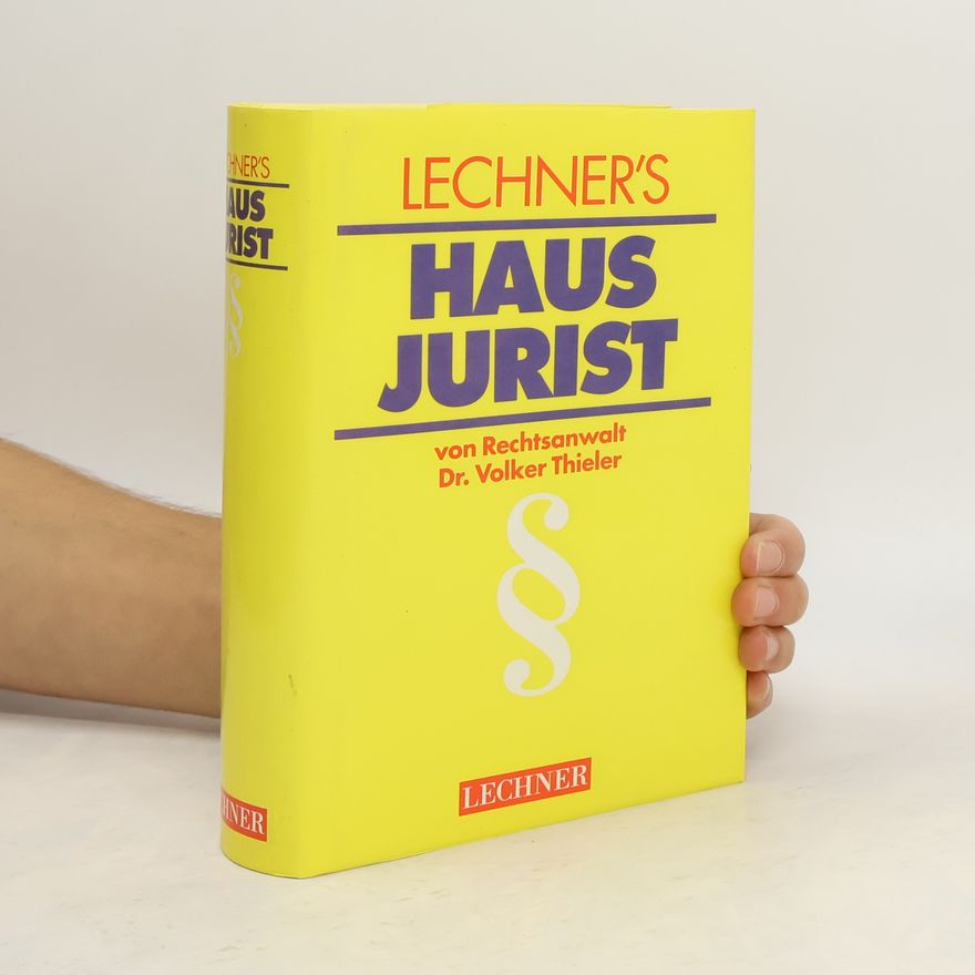 Volker Thieler Lechner's Hausjurist