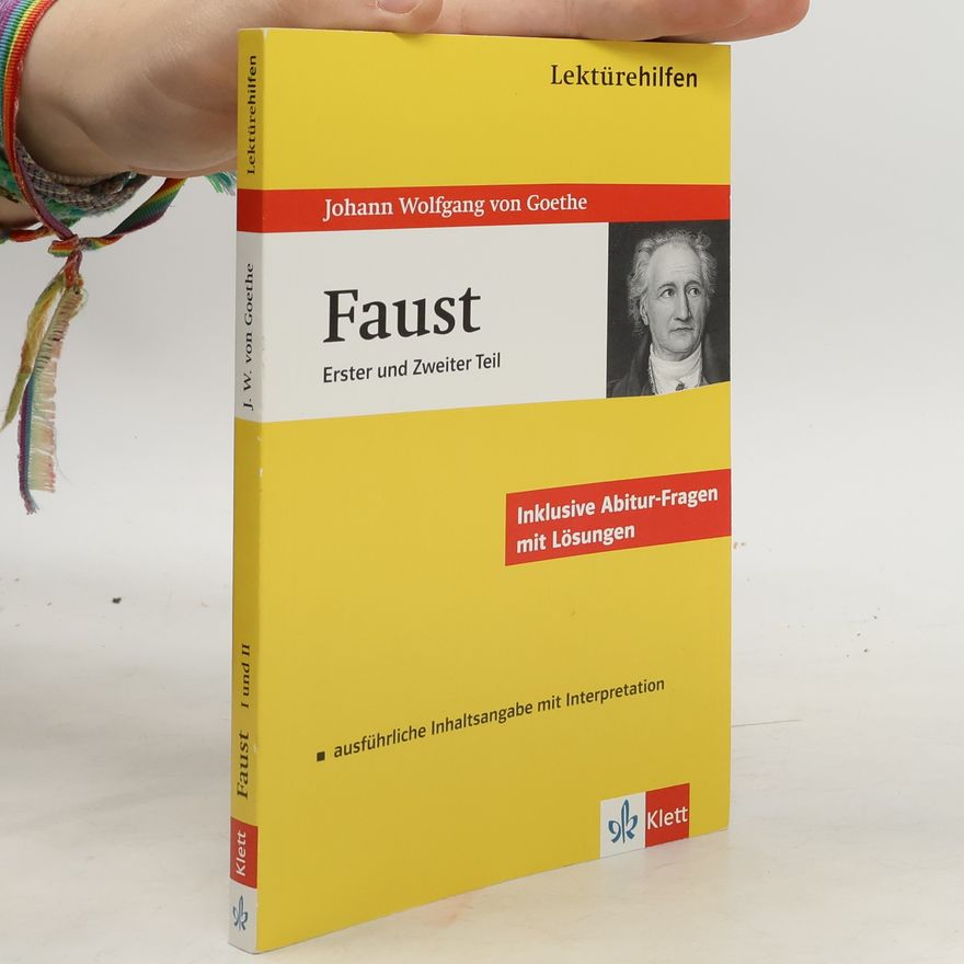 Eberhard Hermes Lektürehilfen Johann Wolfgang von Goethe " Faust". Erster und zweiter Teil