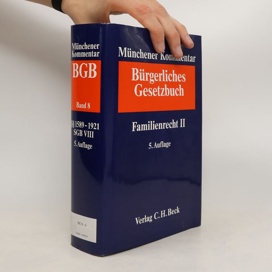 Dieter Schwab Münchener Kommentar zum Bürgerlichen Gesetzbuch. Band 8