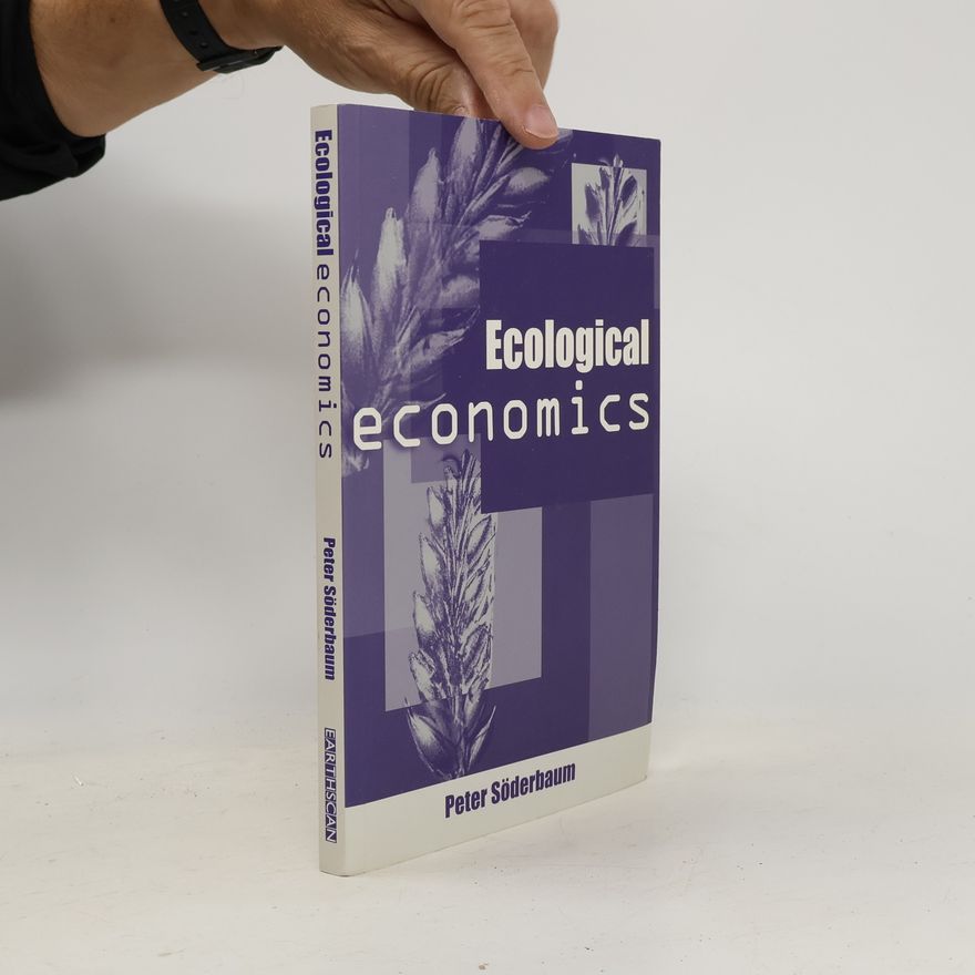 Peter Söderbaum Ecological Economics