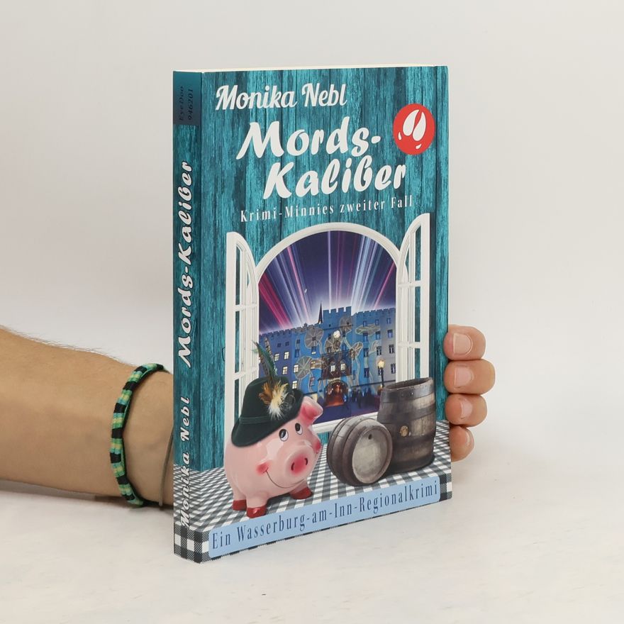 Monika Nebl Mords-Kaliber