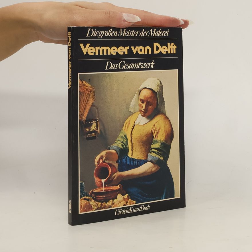 Jan Vermeer van Delft Die grossen Meister der Malerei