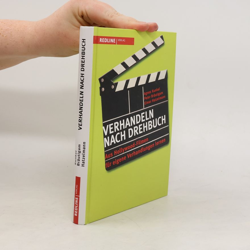 Agnes Kunkel Verhandeln nach Drehbuch
