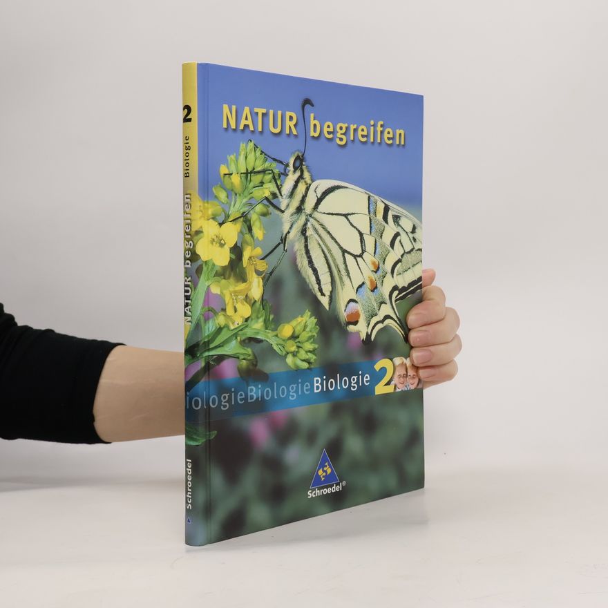 Collectif d'auteurs Natur begreifen. Biologie 2