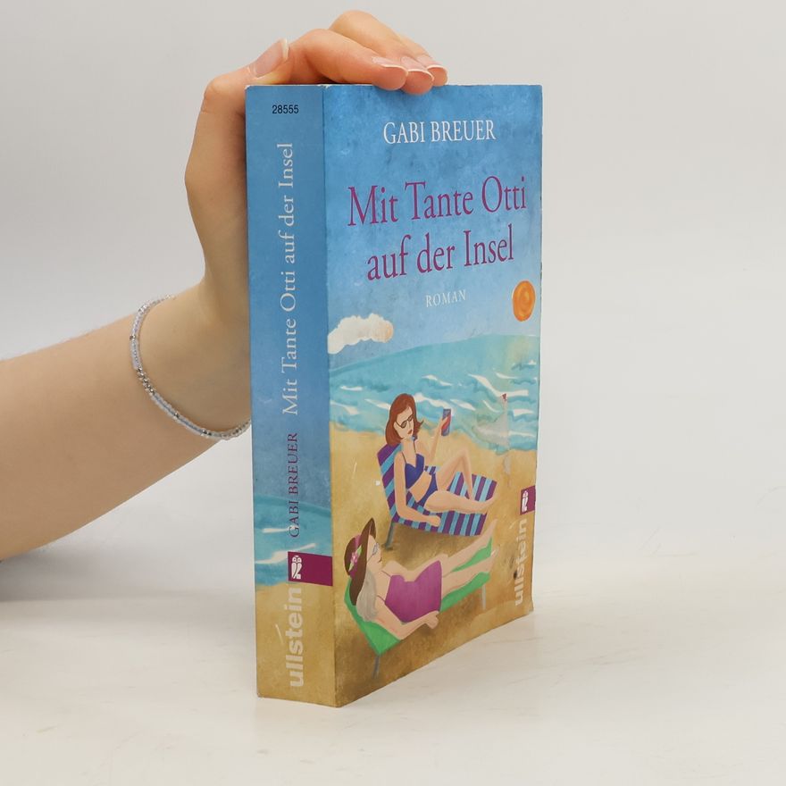 Gabi Breuer Mit Tante Otti auf der Insel