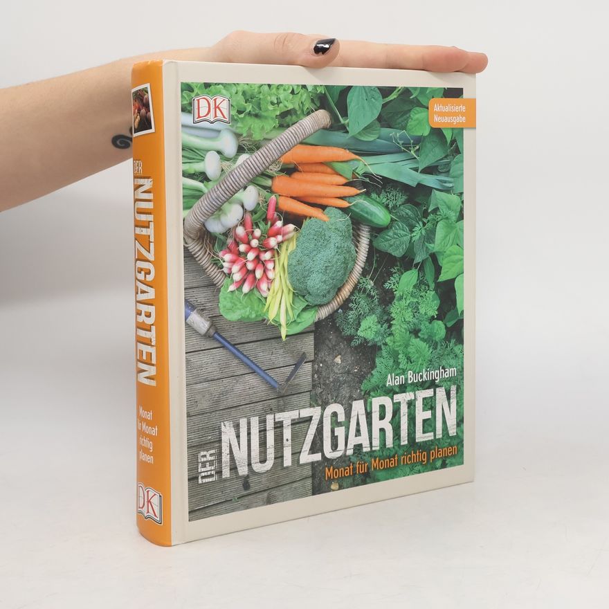 Alan Buckingham Der Nutzgarten