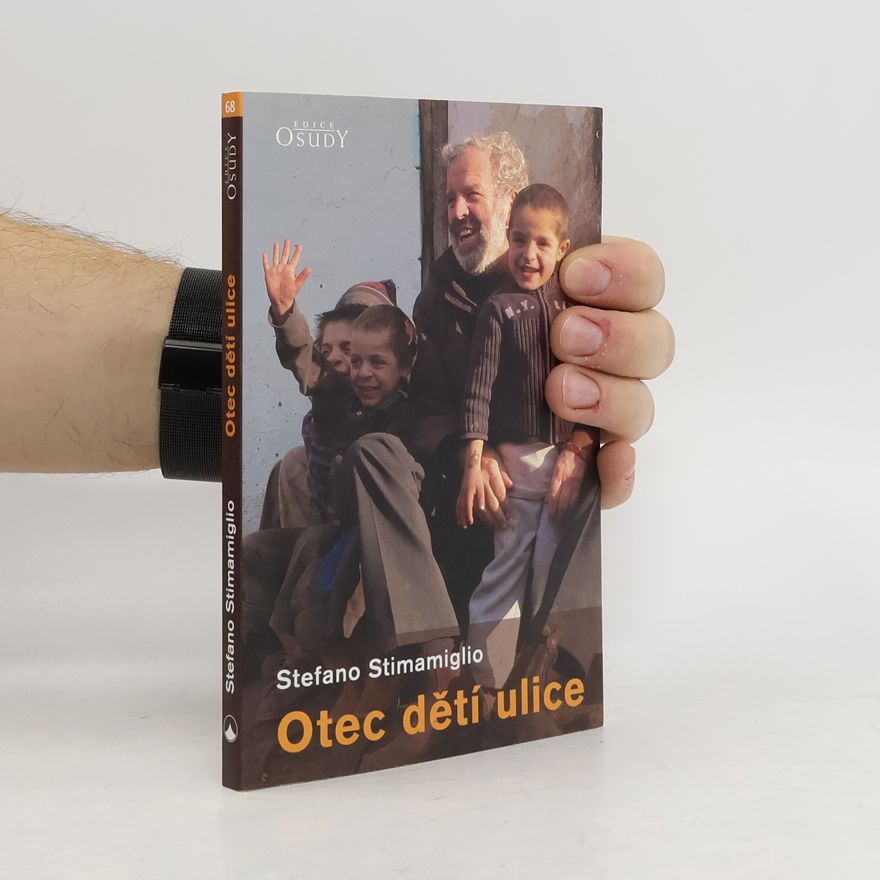 Stefano Stimamiglio Otec dětí ulice