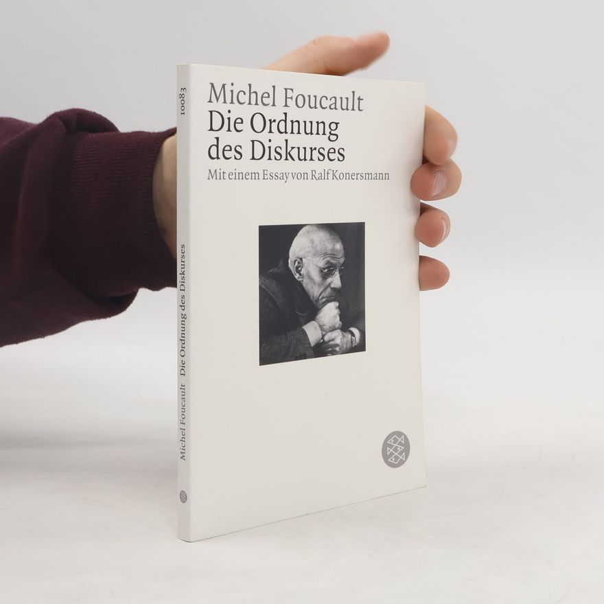 Michel Foucault Die Ordnung des Diskurses
