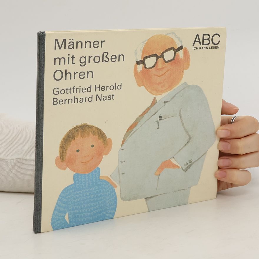 Gottfried Herold Männer mit großen Ohren