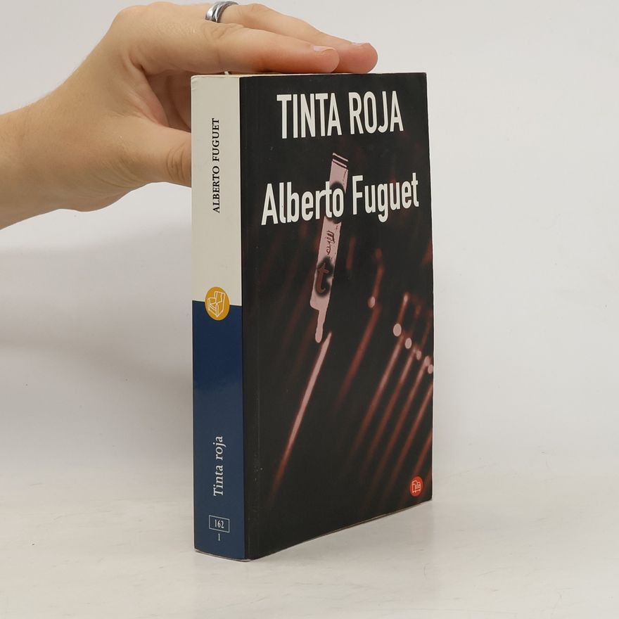 Alberto Fuguet Tinta roja