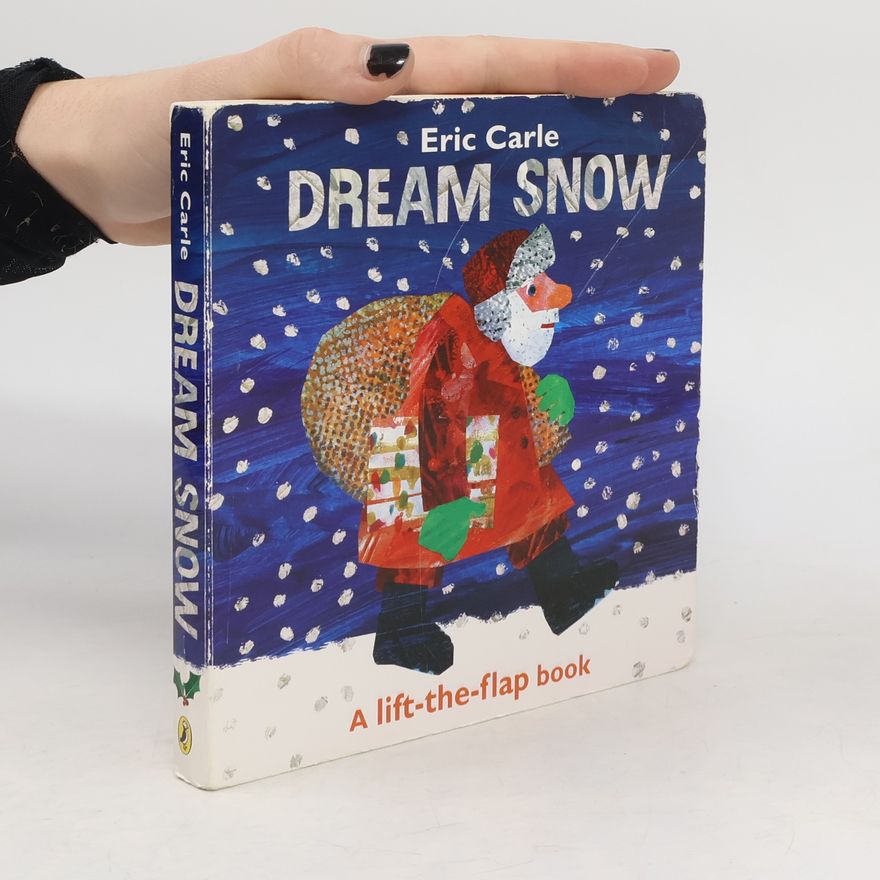 Eric Carle Dream snow