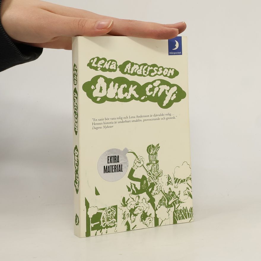 Lena Andersson Duck City