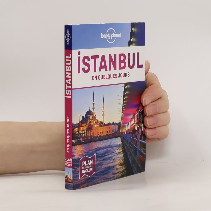 Virginia Maxwell Lonely Planet: Istanbul en quelques jours