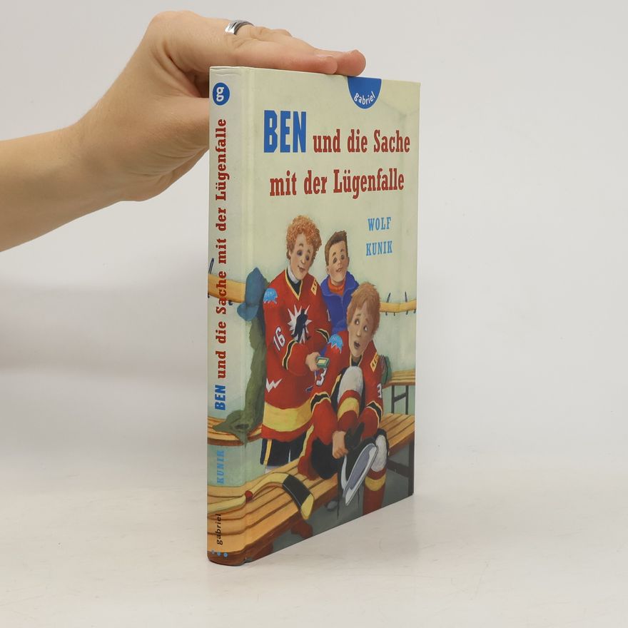 Wolf Kunik Ben und die Sache mit der Lügenfalle
