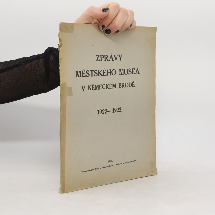 AA.VV. Zprávy Městského musea v Německém Brodě 1922-1923