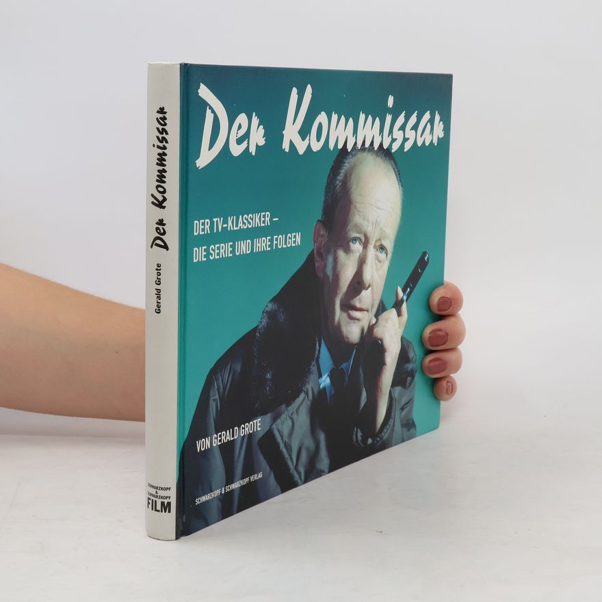 Gerald Grote Der Kommissar