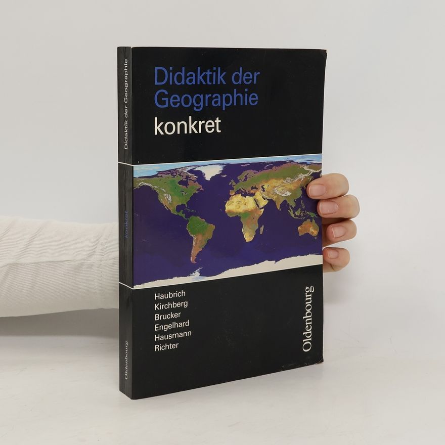 Hartwig Haubrich Didaktik der Geographie - konkret