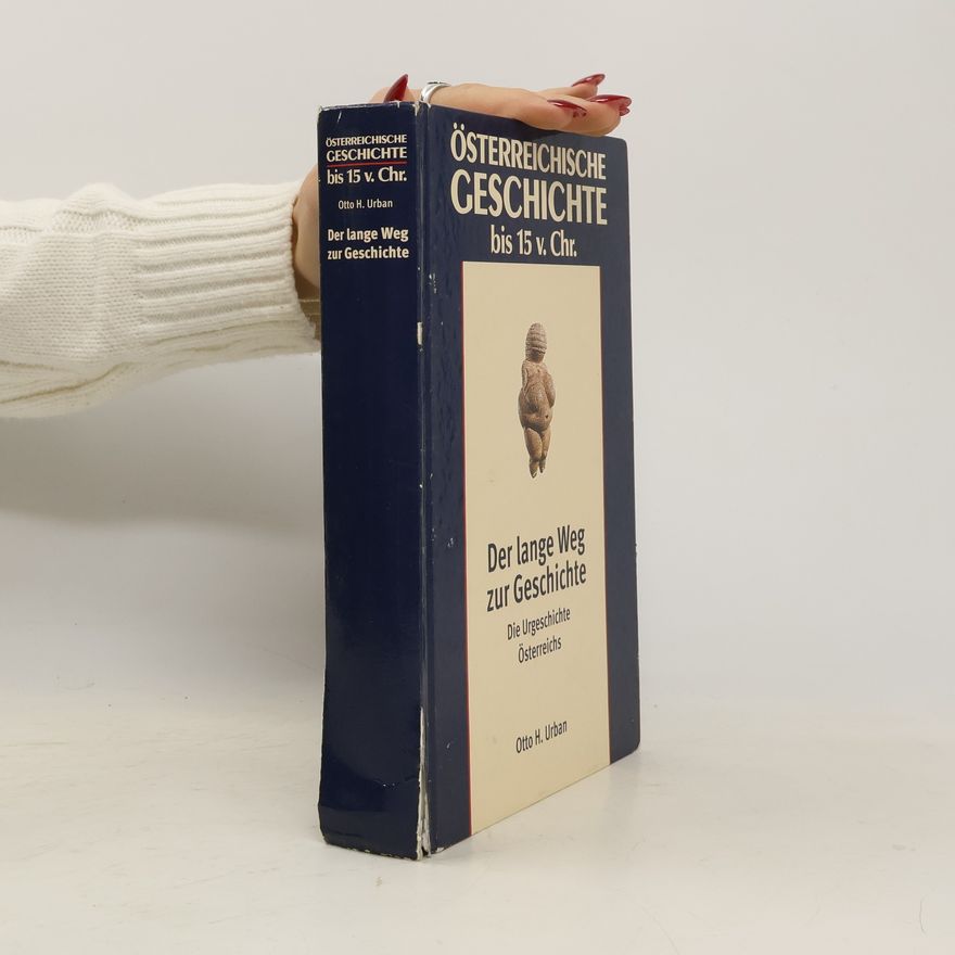 Otto Helmut Urban Österreichische Geschichte bis 15 v. Chr.