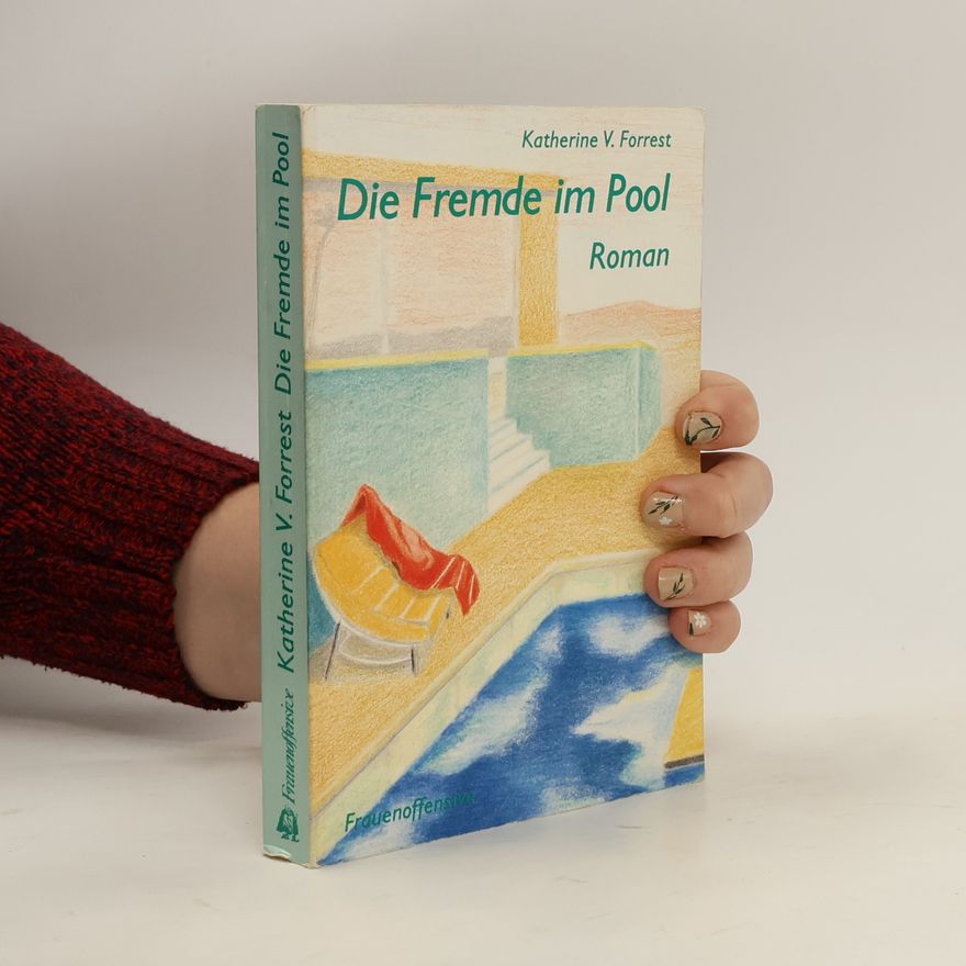 Katherine V. Forrest Die Fremde im Pool