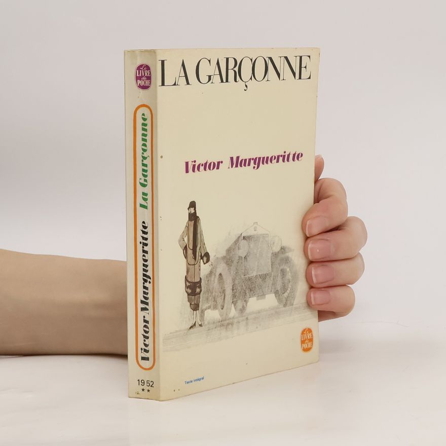 Victor Margueritte La garçonne