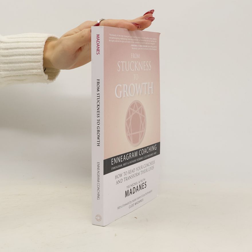 Ruth Madanes From Stuckness to Growth