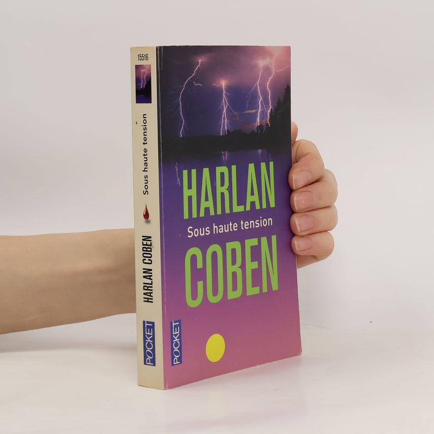 Harlan Coben Sous haute tension