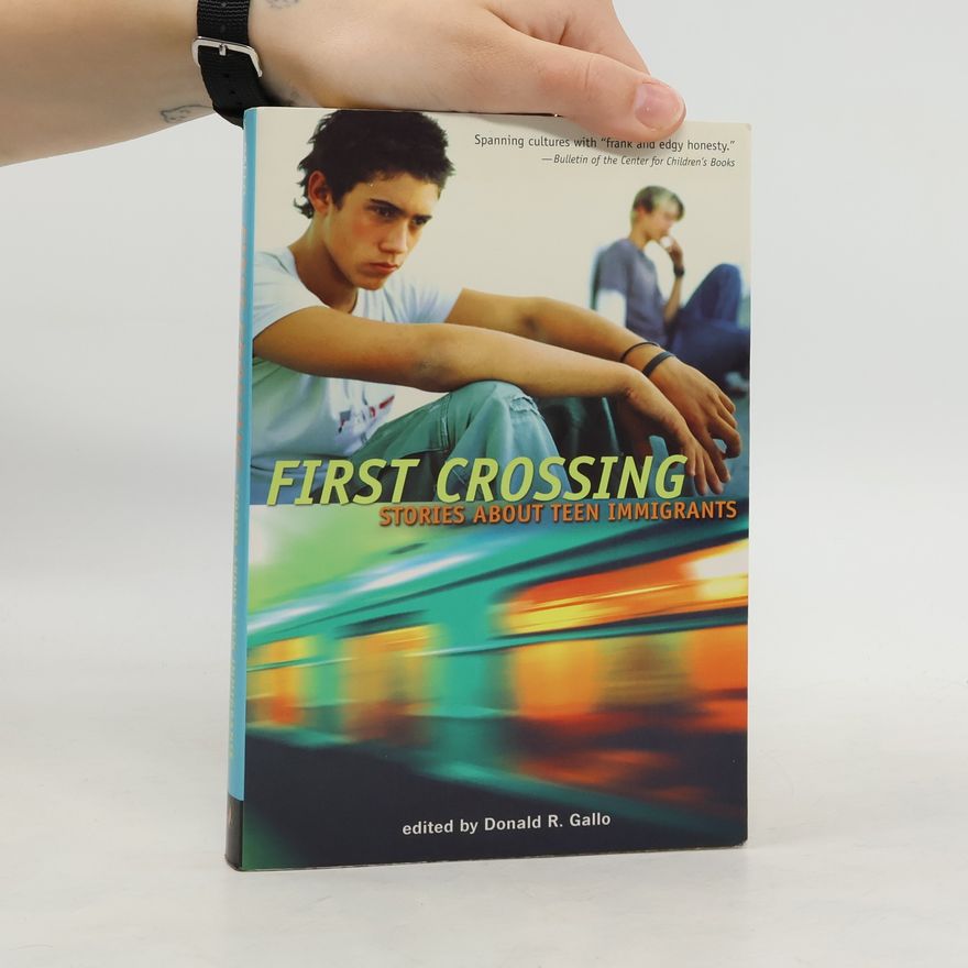 Donald R. Gallo First Crossing