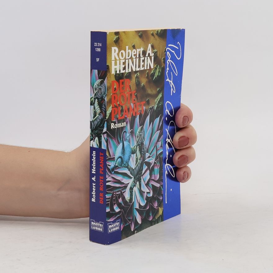 Robert A. Heinlein Der Rote Planet