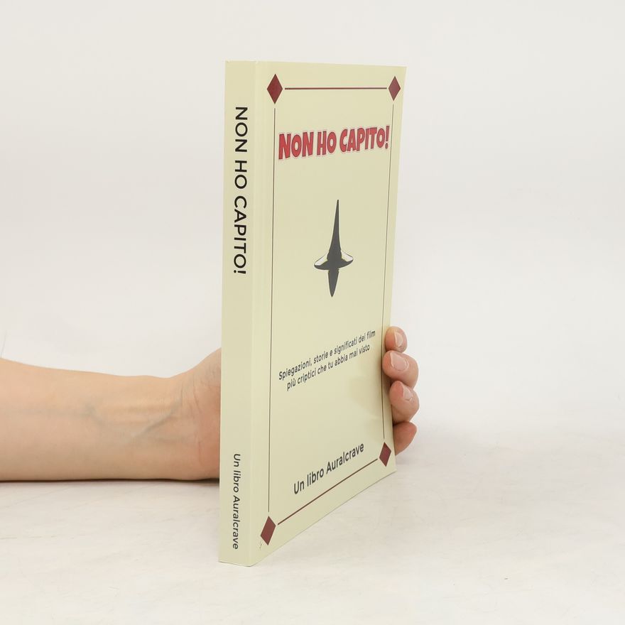 Auralcrave Libri Auralcrave Cinema: Non ho capito!