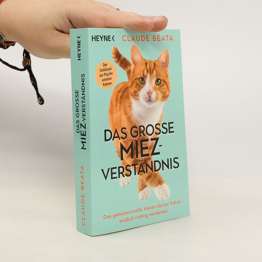 Claude Béata Das große Miez-Verständnis