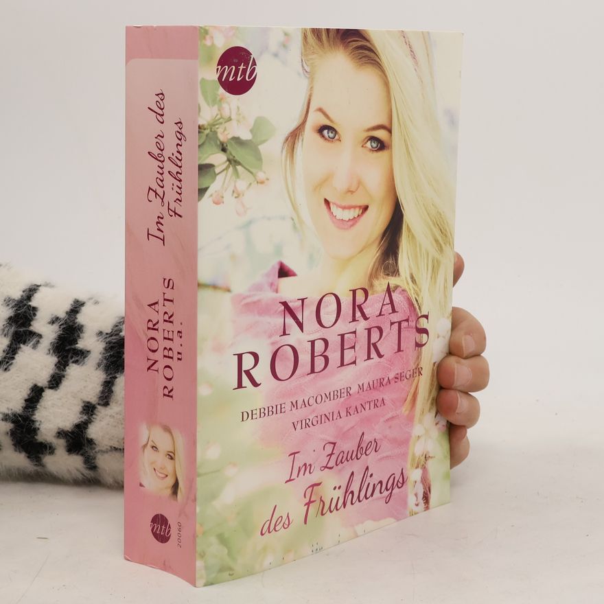 Nora Roberts Im Zauber des Frühlings