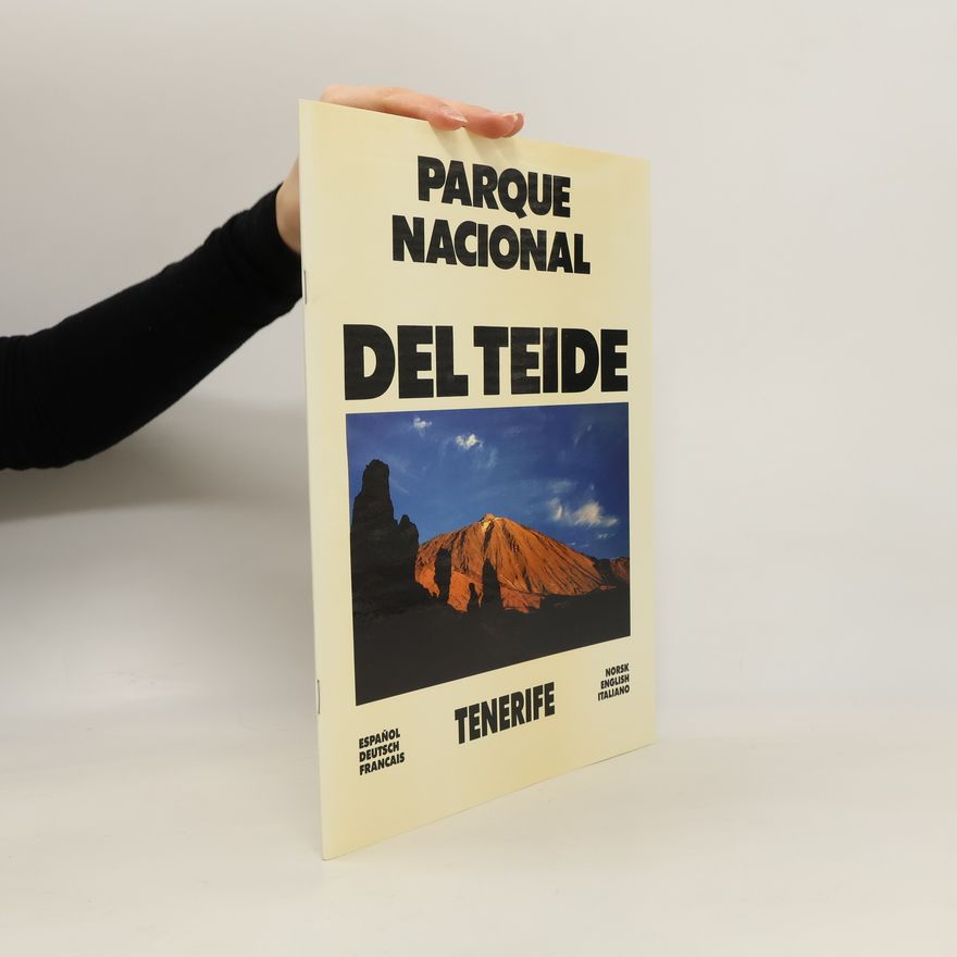 Kolektiv autorů Parque Nacional del Teide. Tenerife