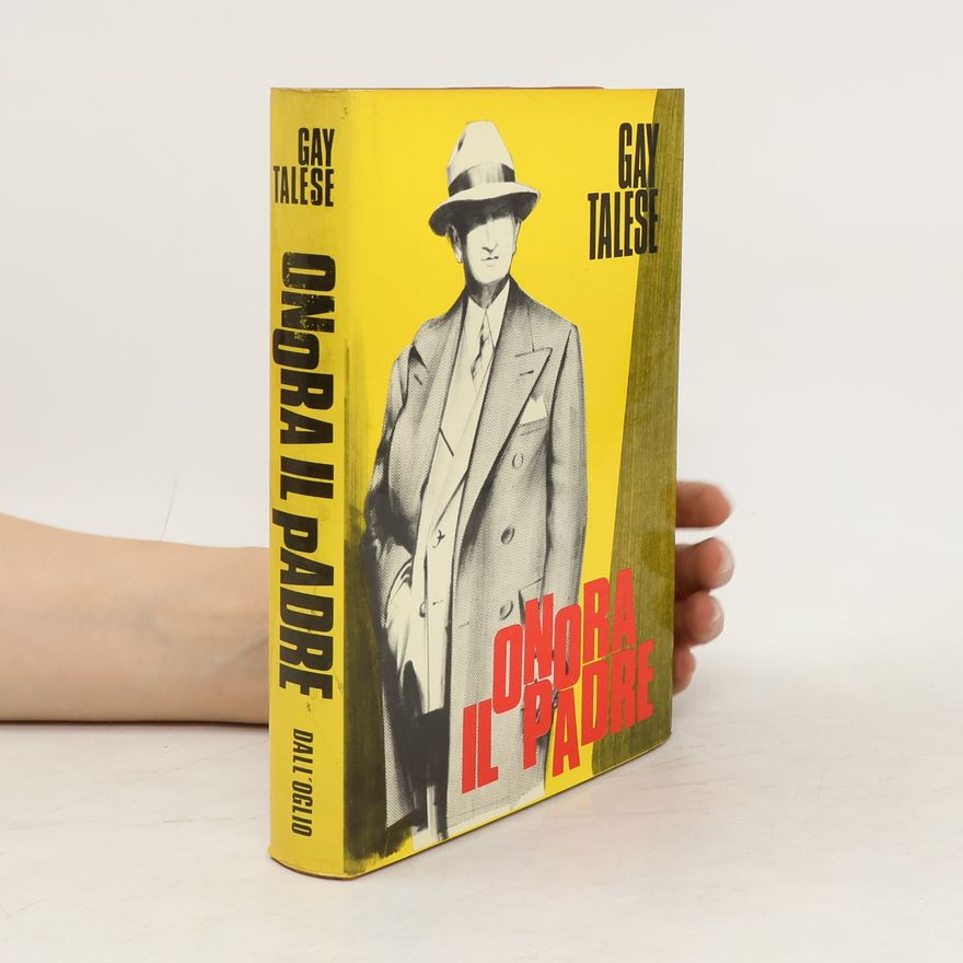 Gay Talese Onora il padre