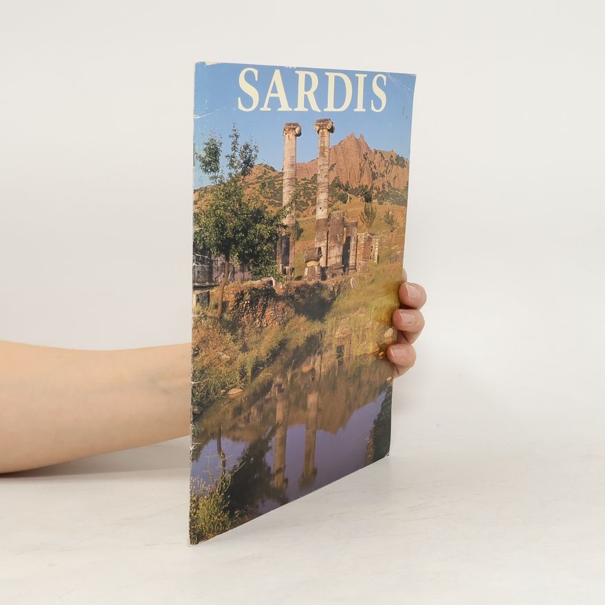 Andrew Ramage Twenty-five years of discovery at Sardis, 1958-1983