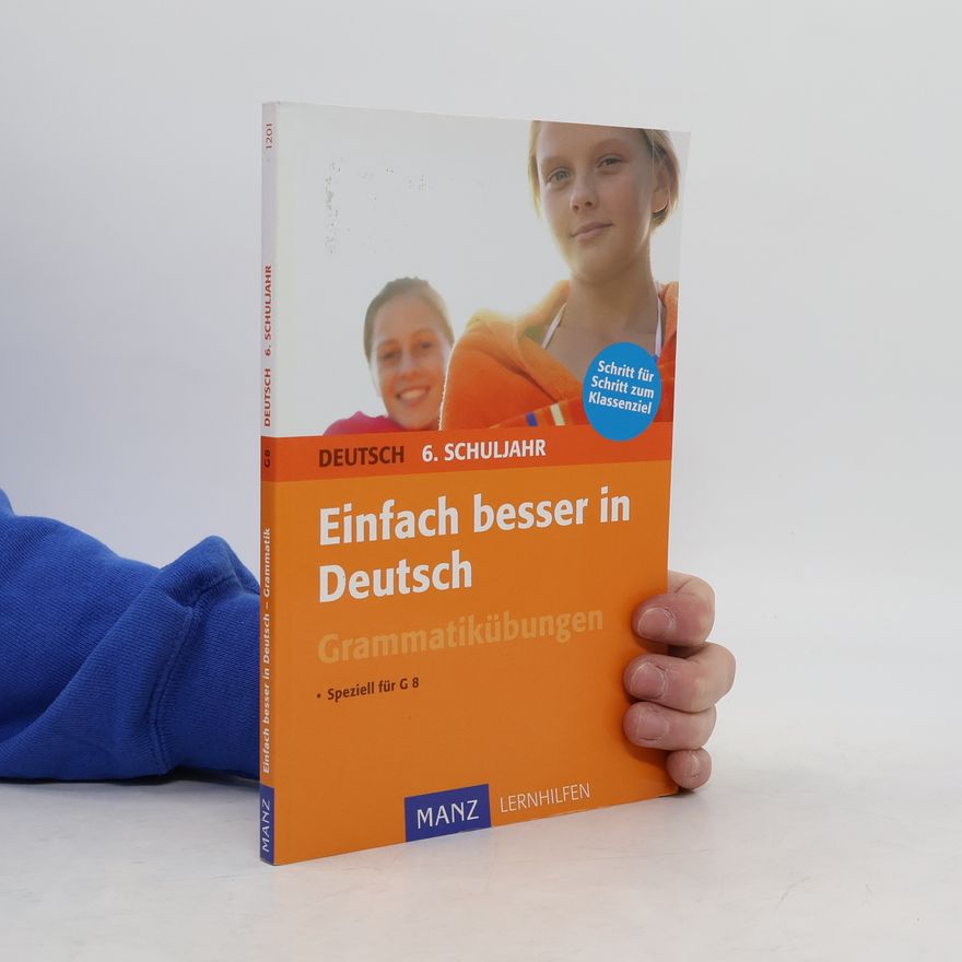 Peter Süß Deutsch 6. Schuljahr: Einfach besser in Deutsch