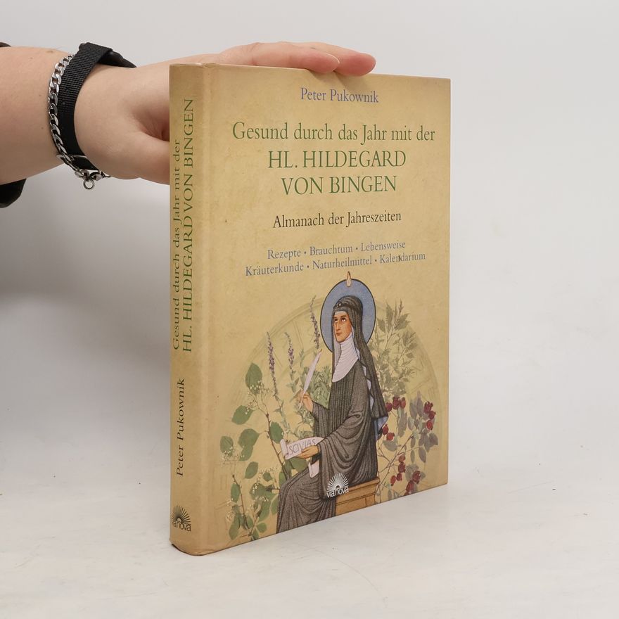 Peter Pukownik Hildegard - Almanach der Jahreszeiten