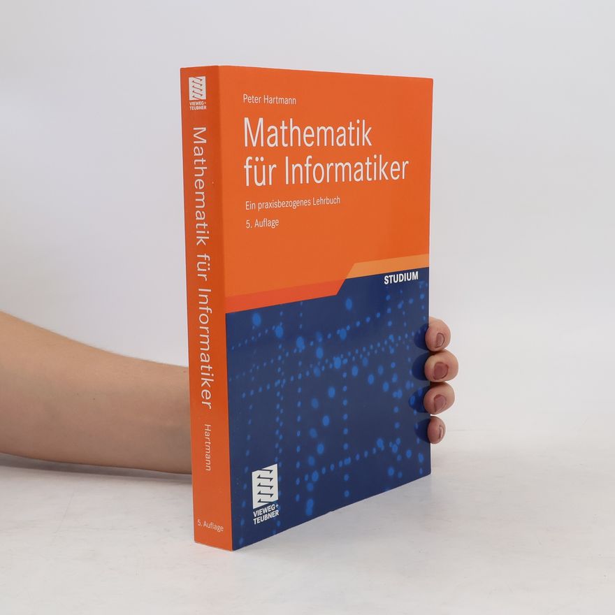 Peter Hartmann Mathematik für Informatiker