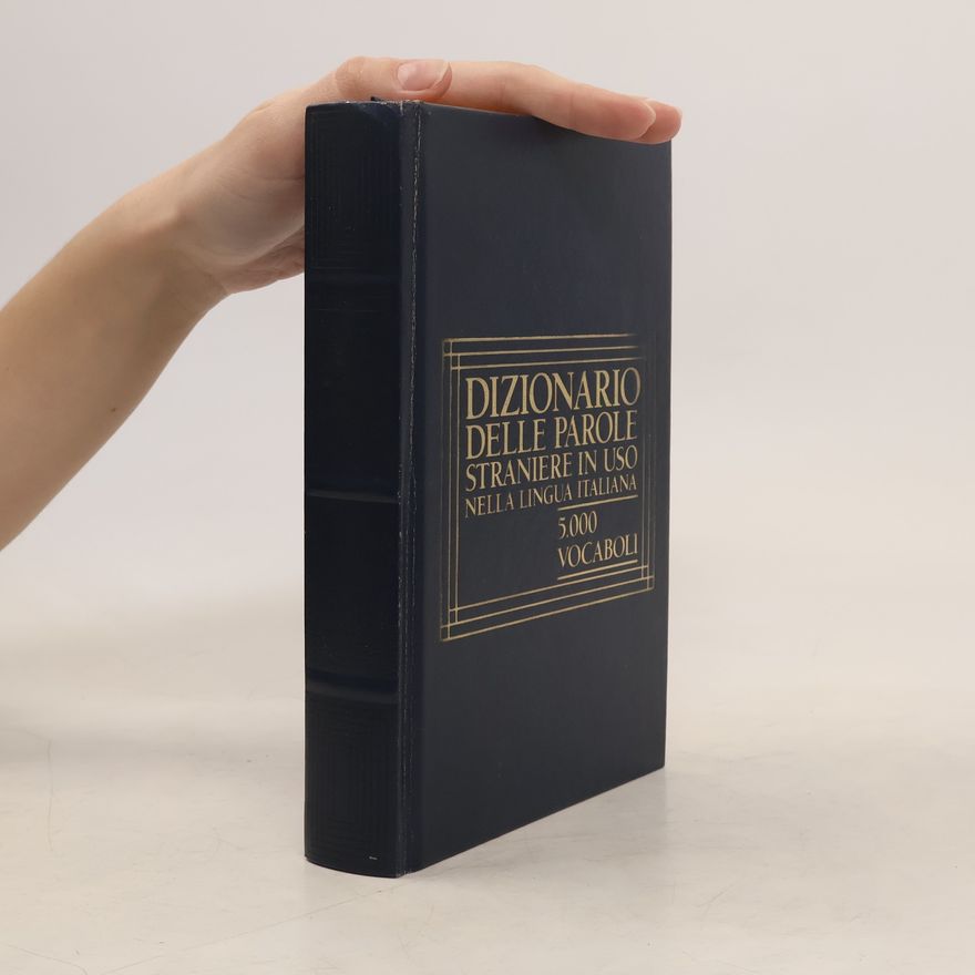 Autorenkollektiv Dizionario delle parole straniere in uso nella lingua italiana