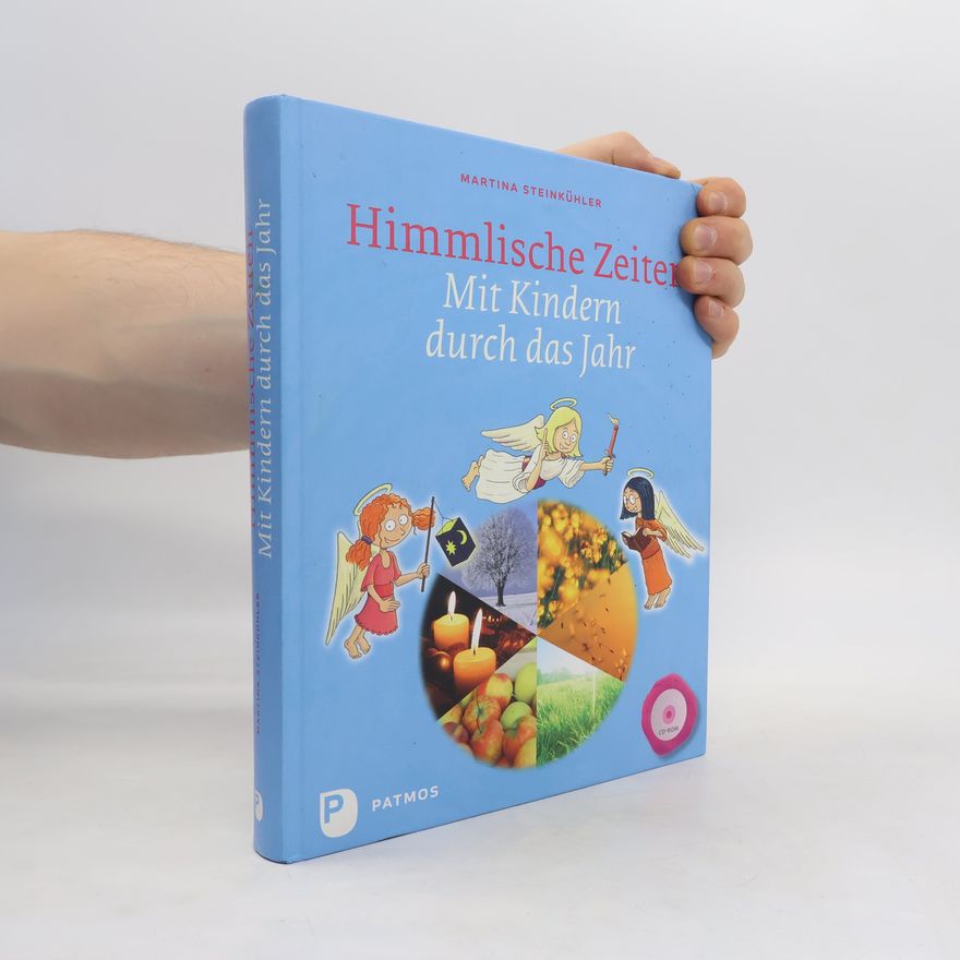 Martina Steinkühler Himmlische Zeiten