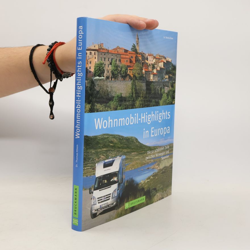 Thomas Kliem Wohnmobil-Highlights in Europa