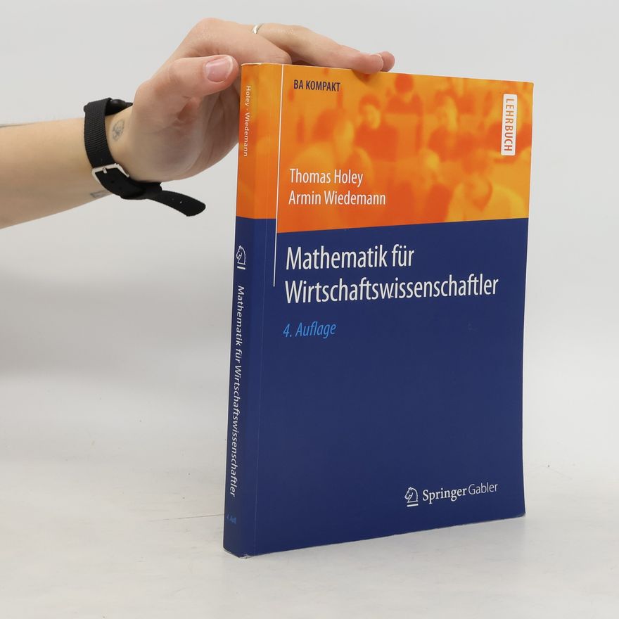 Thomas Holey Mathematik für Wirtschaftswissenschaftler