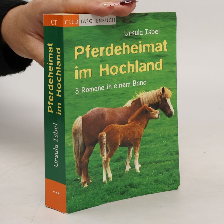 Ursula Isbel Pferdeheimat im Hochland