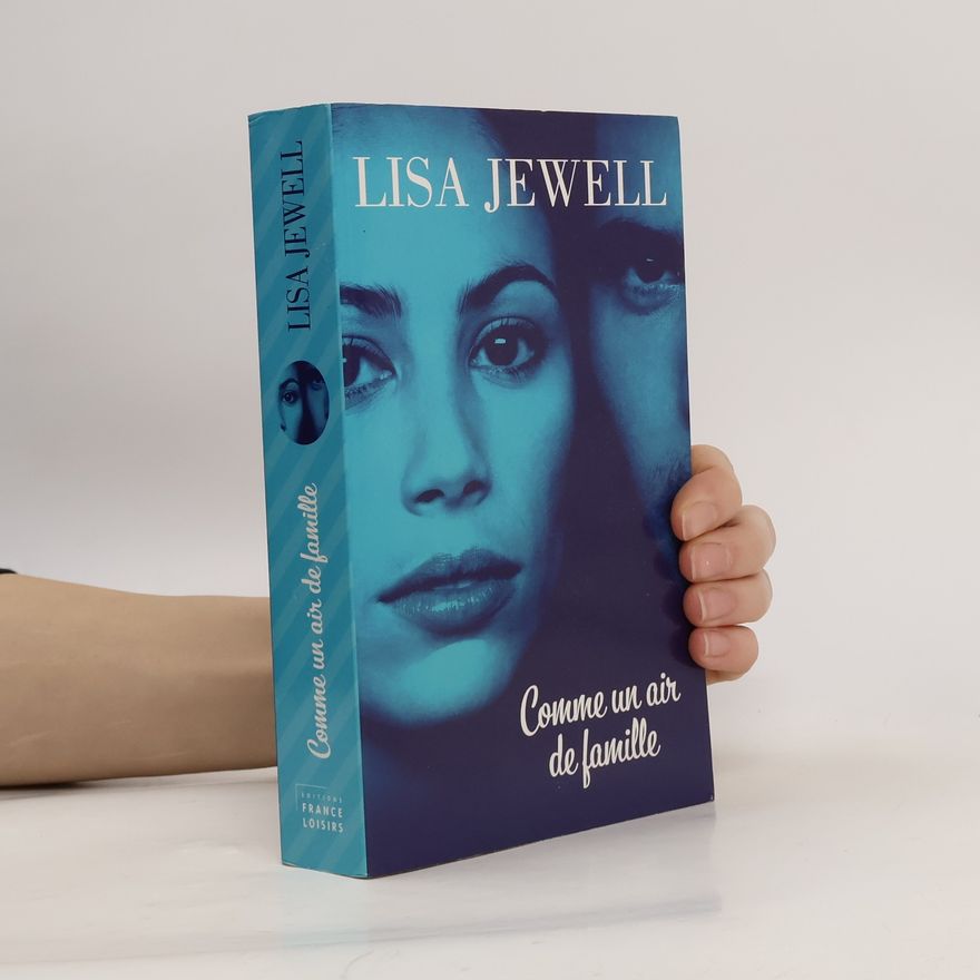 Lisa Jewell Comme un air de famille