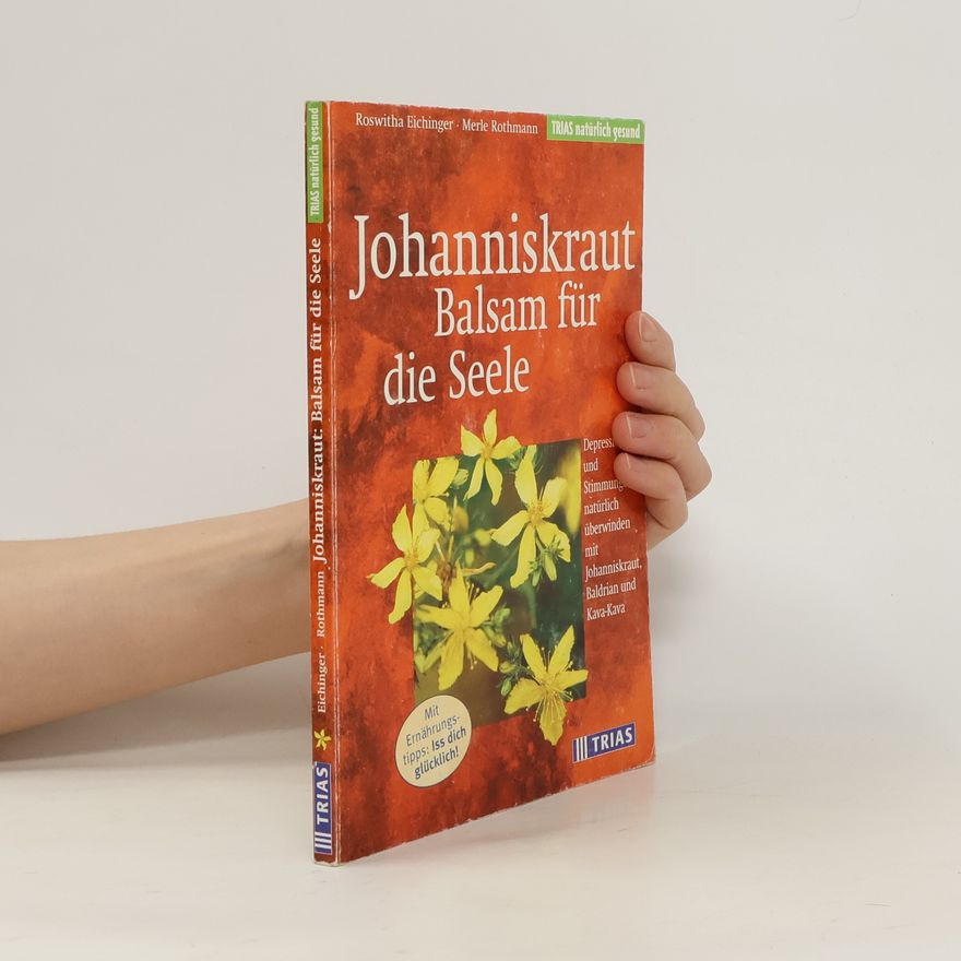 Roswitha Eichinger Johanniskraut