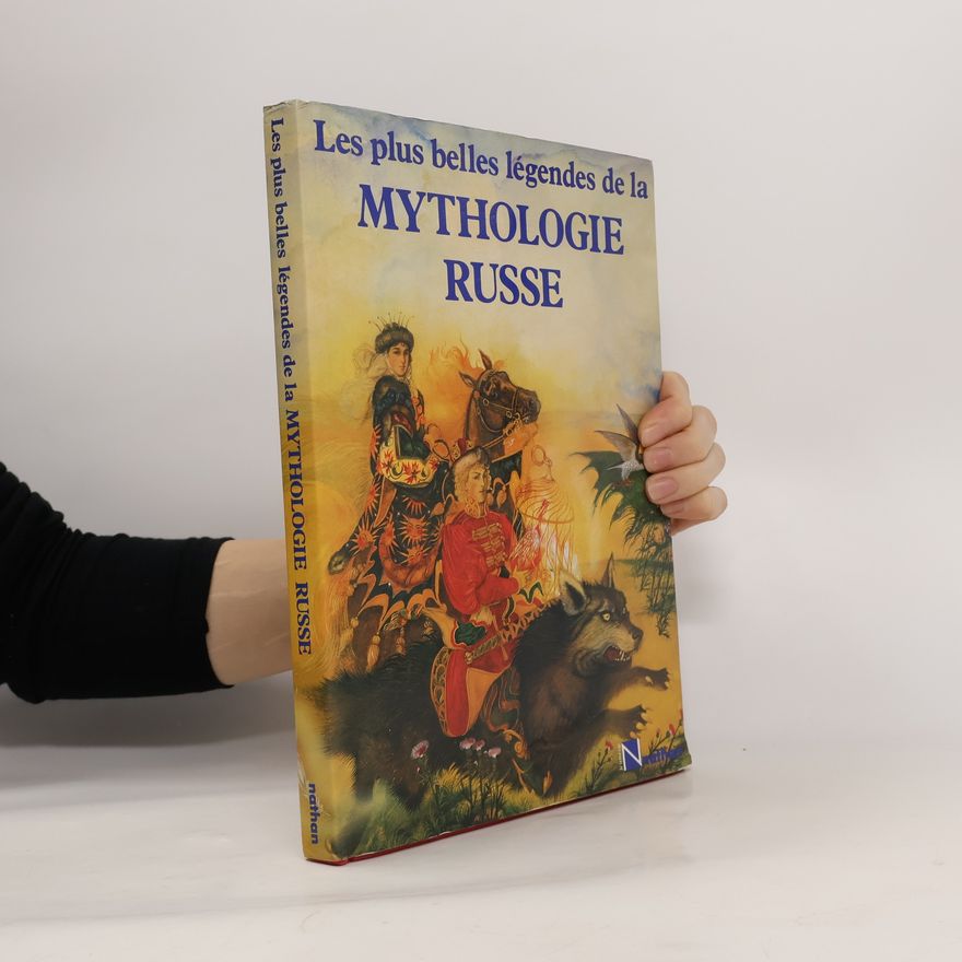 E. Warner Les plus belles légendes de la mythologie russe
