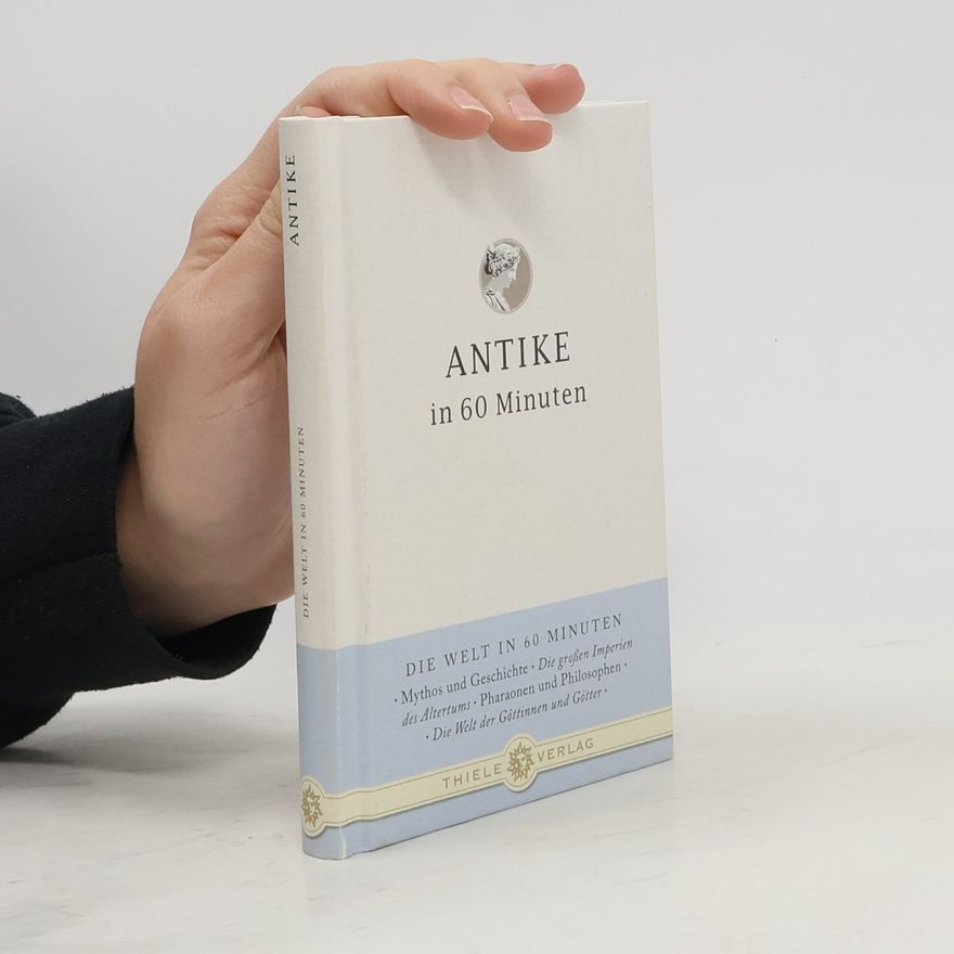 Cornelius Hartz Antike in 60 Minuten