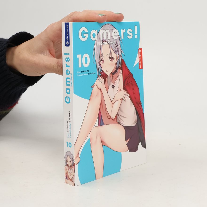 Sekina Aoi Gamers! Light Novel 10